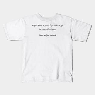 Inspirtional Quotes Kids T-Shirt